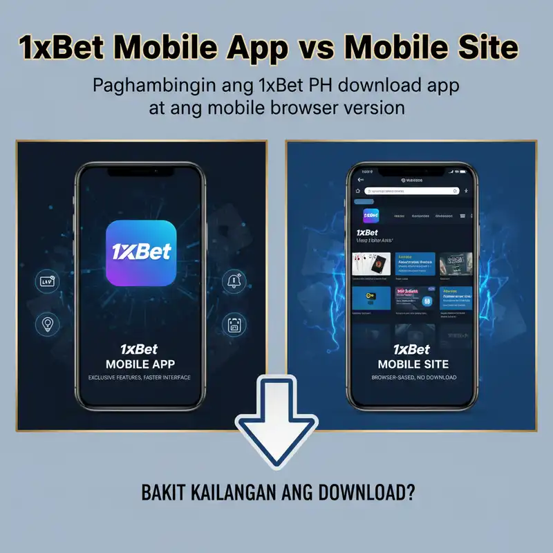 1xBet PH Download App vs Mobile Site Comparison